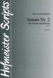 ソナタ・No.2・Op.54（ハンス＝ゲオルク・ブルクハルト）（ヴァイオリン+ピアノ）【Sonate Nr. 2, op. 54】