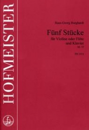 5つの小品・Op.16（ハンス＝ゲオルク・ブルクハルト）（ヴァイオリン+ピアノ）【Funf Stucke, Op. 16】