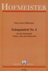ソロ・弦楽四重奏曲・No.4（フランツ・アントン・ホフマイスター）（弦楽四重奏）【Solo-Quartett Nr. 4】