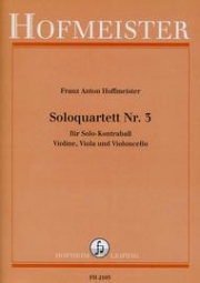 ソロ・弦楽四重奏曲・No.3（フランツ・アントン・ホフマイスター）（弦楽四重奏）【Solo-Quartett Nr. 3】