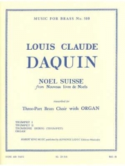 スイスのノエル（ルイ＝クロード・ダカン）（金管三重奏+オルガン）【Noel Suisse】