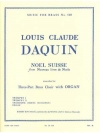 スイスのノエル（ルイ＝クロード・ダカン）（金管三重奏+オルガン）【Noel Suisse】