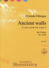 古代の壁（エリセンダ・ファブレガス）（ヴァイオリン）【Ancient Walls】