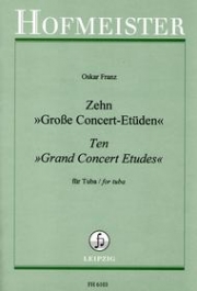 10の演奏会用練習曲（オスカー・フランツ）（テューバ）【10 Grosse Konzertetuden】