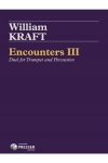 エンカウンター・No.3（ウィリアム・クラフト）（トランペット+打楽器）【Encounters III】