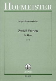 12の練習曲・Op.43（ジャック・フランソワ・ガレ）（ホルン）【12 Etuden, Op. 43】