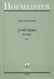 12の練習曲・Op.43（ジャック・フランソワ・ガレ）（ホルン）【12 Etuden, Op. 43】