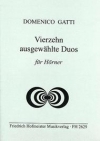 14の厳選された二重奏曲（ドメニコ・ガッティ）（ホルン二重奏）【14 Ausgewahlte Duos】