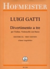 ディヴェルティメント（ルイージ・ガッティ）（弦楽三重奏）【Divertimento a tre】