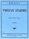 12の練習曲（ハインリッヒ・グーゲル）（ホルン）【12 Studies】