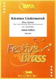 Kanrtner Liedermarsch（アントン・ザイフェルト）（金管五重奏）