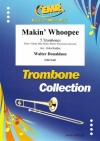 メイキン・ウーピー（ウォルター・ドナルドソン）（トロンボーン五重奏）【Makin' Whoopee】