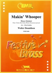 メイキン・ウーピー（ウォルター・ドナルドソン）（金管五重奏）【Makin' Whoopee】