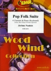 ポップ・フォーク組曲　(ジェローム・ノーレ)（クラリネット四重奏+ピアノ）【Pop Folk Suite】