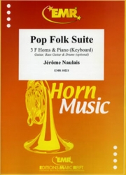 ポップ・フォーク組曲　(ジェローム・ノーレ)（ホルン三重奏+ピアノ）【Pop Folk Suite】