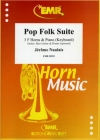 ポップ・フォーク組曲　(ジェローム・ノーレ)（ホルン三重奏+ピアノ）【Pop Folk Suite】