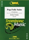 ポップ・フォーク組曲　(ジェローム・ノーレ)（トロンボーン四重奏）【Pop Folk Suite】