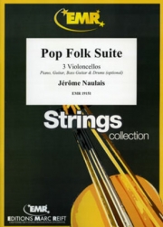 ポップ・フォーク組曲　(ジェローム・ノーレ)（チェロ三重奏）【Pop Folk Suite】
