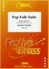 ポップ・フォーク組曲　(ジェローム・ノーレ)（金管五重奏）【Pop Folk Suite】