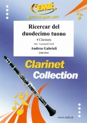 ２つのリチェルカーレ (アンドレア・ガブリエリ)（クラリネット四重奏）【Ricercar del duodecimo tuono】