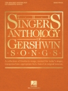 ザ・シンガーズ・アンソロジー・ジョージ・ガーシュウィン曲集（バリトン+ピアノ）【The Singer's Anthology of Gershwin Songs – Baritone】