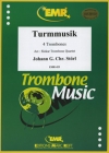 トゥルムジーク（ヨハン・ゲオルク・クリスティアン・ストール）（トロンボーン四重奏）【Turmmusik】