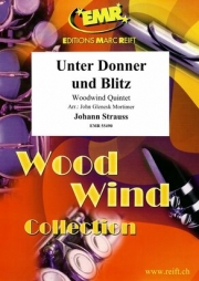 雷鳴と稲妻（ヨハン・シュトラウス2世）（木管五重奏）【Unter Donner und Blitz】
