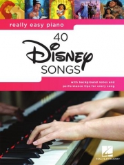 本当にやさしい・ディズニー40曲集（ピアノ）【Really Easy Piano: 40 Disney Songs】