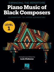 レパートリーの拡大・黒人作曲家の音楽・レベル 1（初級用）（ピアノ）【Expanding the Repertoire: Music of Black Composers Level 1】