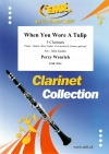 チューリップを胸に（パーシー・ウェンリッチ）（クラリネット五重奏）【When You Wore a Tulip】