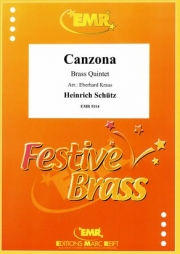 カンツォーネ（ハインリヒ・シュッツ）（金管五重奏）【Canzona】