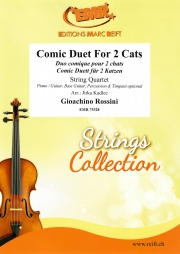 2匹の猫の愉快な歌（ジョアキーノ・ロッシーニ） (弦楽四重奏)【Comic Duet For 2 Cats】