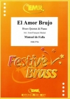 恋は魔術師（マヌエル・デ・ファリャ） (金管五重奏+ピアノ)【El Amor Brujo】