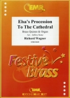 エルザの大聖堂への行進（リヒャルト・ワーグナー） (金管五重奏+オルガン)【Elsa's Procession To The Cathedral】