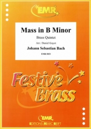 ミサ曲・ロ短調（バッハ） (金管五重奏)【Mass in B Minor】