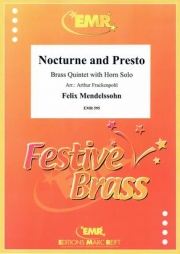 ノクターンとプレスト（フェリックス・メンデルスゾーン） (金管五重奏)【Nocturne and Presto】