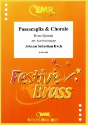 パッサカリア＆コラール（バッハ） (金管五重奏)【Passacaglia & Chorale】