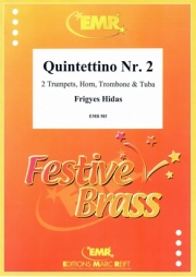 小五重奏曲・No.2（フリジェシュ・ヒダシュ） (金管五重奏)【Quintettino No. 2】