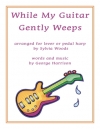 ホワイル・マイ・ギター・ジェントリー・ウィープス（ビートルズ）（ハープ）【While My Guitar Gently Weeps】