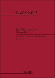 ゴヤのマハ「昔風のスペインの歌曲集」より（エンリケ・グラナドス）（ギター）【La Maja de Goya from Tonadilla】