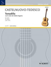 アンドレス・セゴビアの名のトナディージャ（マリオ・カステルヌオーヴォ＝テデスコ）（ギター）【Tonadilla on the Name “Andrès Segovia”, Op. 170, No. 5】