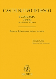 協奏曲・No.2（マリオ・カステルヌオーヴォ＝テデスコ） (ヴァイオリン+ピアノ)【Concerto No. 2 (I Profeti)】