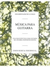 ギターのための音楽（エドゥアルド・サインス・デ・ラ・マーサ）（ギター）【Musica Para Guitarra】