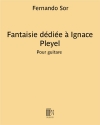 ファンタジー・プレイエル（フェルナンド・ソル）（ギター）【Fantaisie Pleyel (Pujol 1095)】
