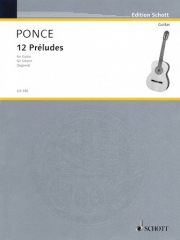 12の前奏曲（マヌエル・ポンセ）（ギター）【12 Preludes】