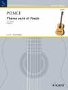 主題、変奏と終曲（マヌエル・ポンセ）（ギター）【Thème varié et Finale】
