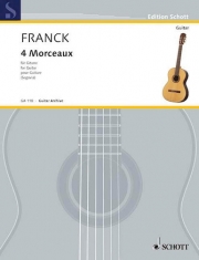 4つの小品（セザール・フランク）（ギター）【Four Morceaux】
