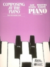 ピアノでの作曲（初中級レベル）（リー・エヴァンス）（ピアノ）【Composing at the Piano – Early Intermediate Level】