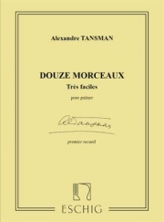 12のとてもやさしい小品・Vol.1（アレクサンドル・タンスマン）（ギター）【12 Morceaux très faciles Vol.1】