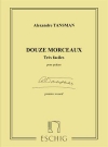 12のとてもやさしい小品・Vol.1（アレクサンドル・タンスマン）（ギター）【12 Morceaux très faciles Vol.1】